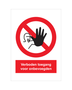 Sticker met pictogram en tekst Verboden toegang voor onbevoegden