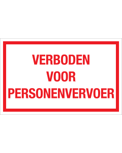 Sticker Verboden Voor Personenvervoer - tekststicker met rode tekst